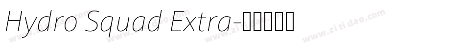 Hydro Squad Extra字体转换